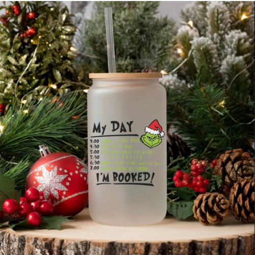 Grinch “My Day” Glass Cup